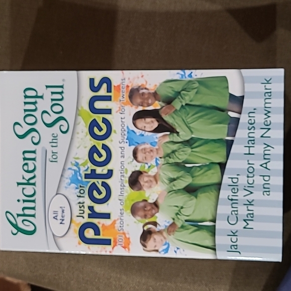 COPY - Chicken Soup for the Soul Just for Preteens 101 Stories of Inspiration a… - Picture 1 of 2